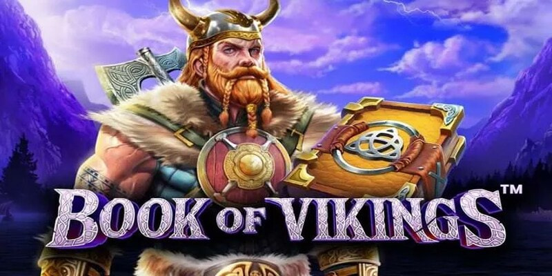 Giới thiệu đôi nét về Vikings Book Slots