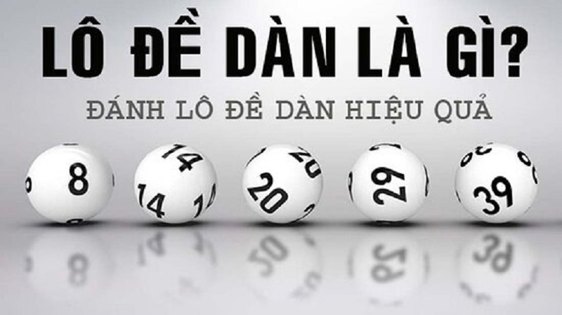 Hướng dẫn cách chơi lô dàn cho newbie