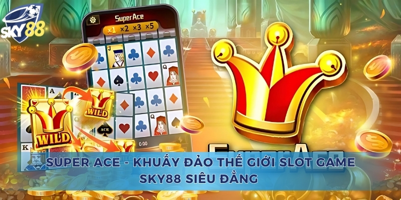 Super Ace